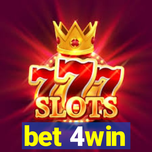bet 4win